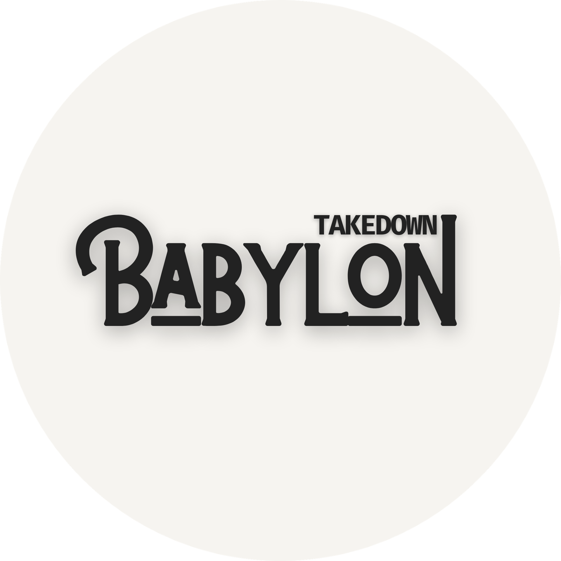 Babylon Takedown